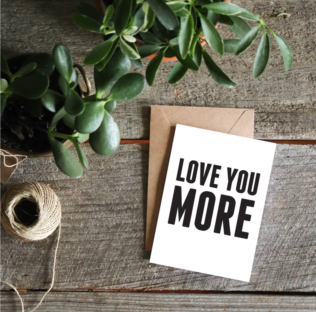 The Anastasia Co Love You More Greeting Card