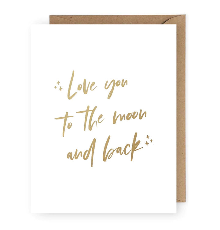 The Anastasia Co Love You To the Moon and Back Greeting Card