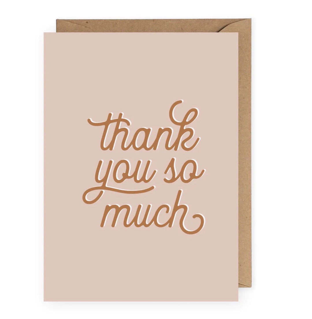 The Anastasia Thank You So Much Greeting Card